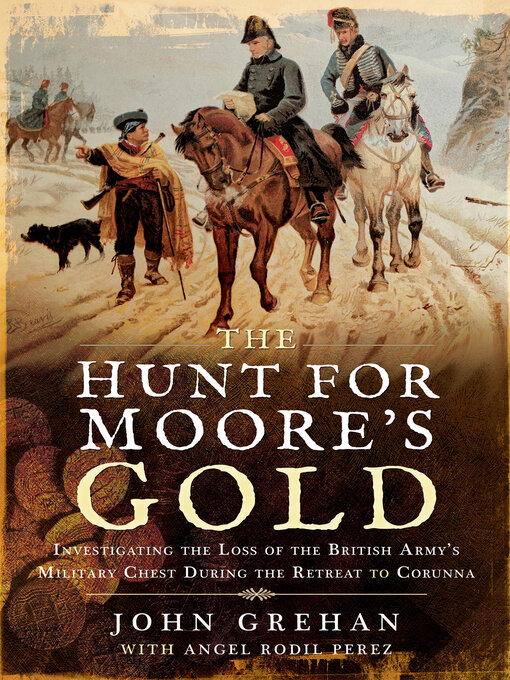 Title details for The Hunt for Moore's Gold by John Grehan - Available